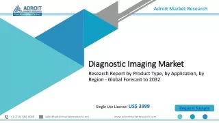 Diagnostic Imaging Market 2024 Global Trend Forecast 2032