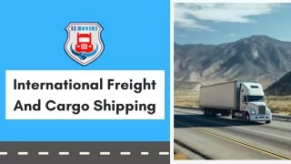 Get Dependable International Freight Shipping | EZ Muvers LLC