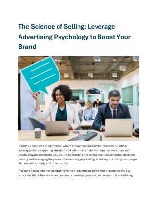 The Science of Selling : Leverage Advertising Psychology to Boost Your Brand