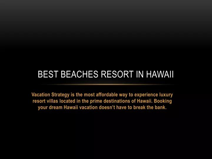 best beaches resort in hawaii