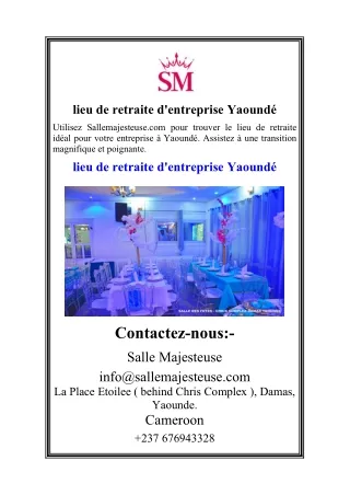 lieu de retraite d'entreprise Yaoundé