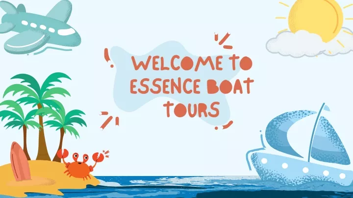 welcome to essence boat tours