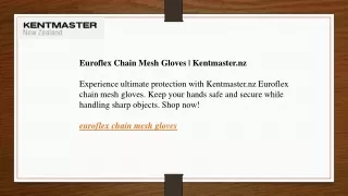 Euroflex Chain Mesh Gloves Kentmaster.nz