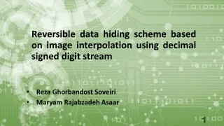 reversible data hiding scheme based on image interpolation using decimal signed digit stream