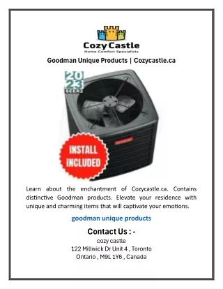 goodman unique products cozycastle ca