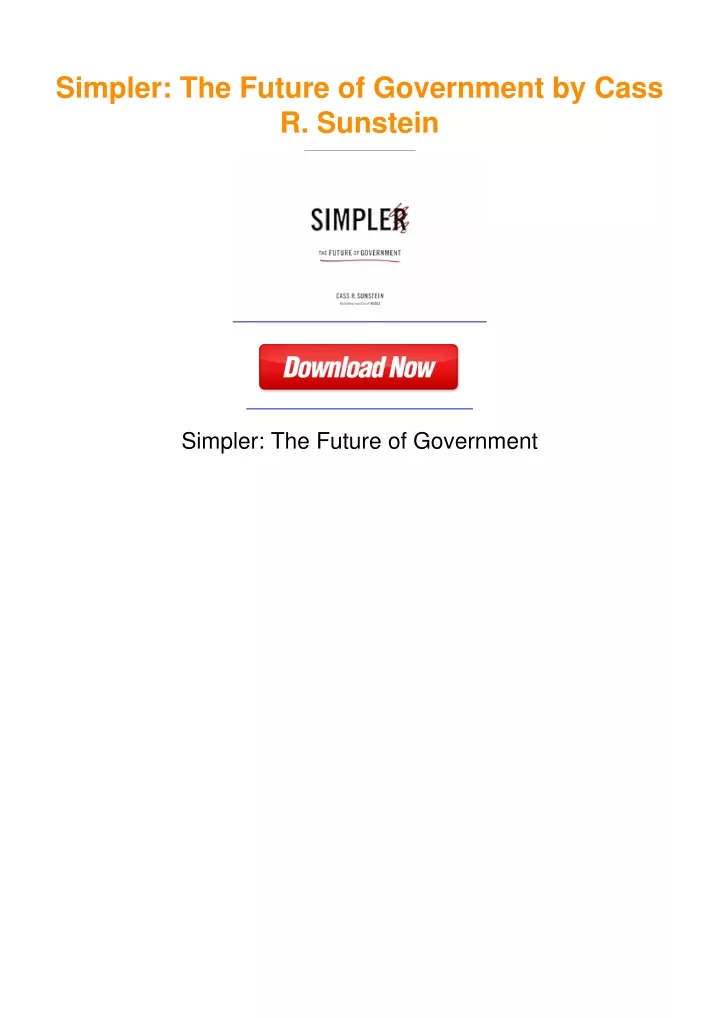 Ppt Simpler The Future Of Government By Cass R Sunstein Powerpoint