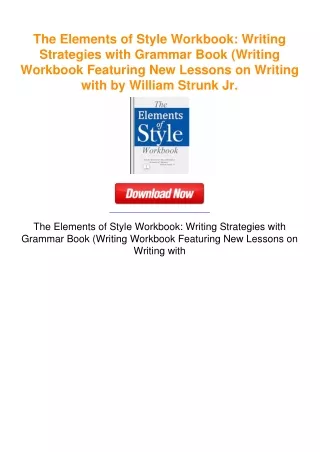 The Elements of Style Workbook: Writing Strategies with Grammar Book