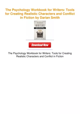 The Psychology Workbook for Writers: Tools for Creating Realistic