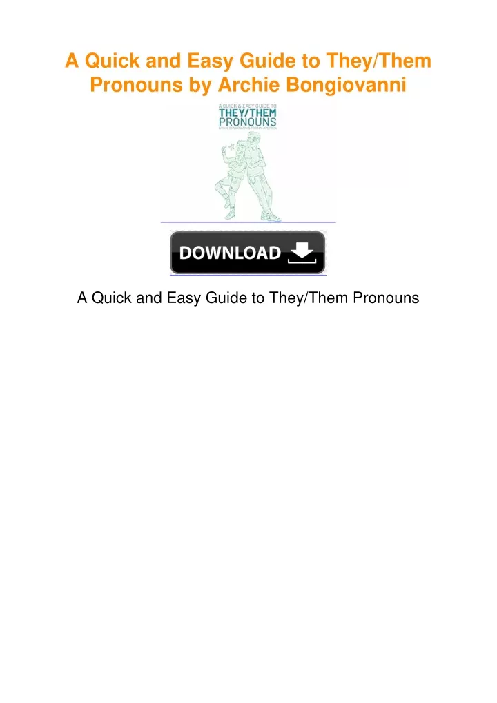 PPT - A Quick and Easy Guide to They/Them Pronouns by Archie ...