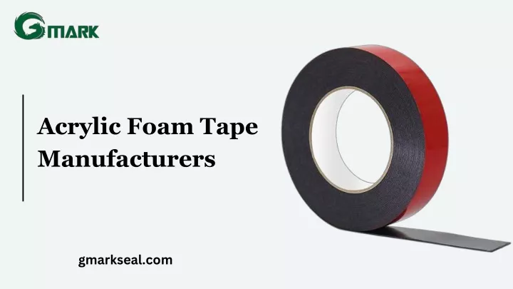 acrylic foam tape manufacturers