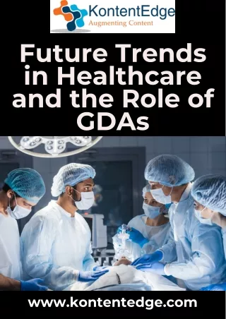 Future Trends in Healthcare and the Role of GDAs
