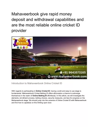 Mahaveerbook give rapid money deposit and withdrawal capabilities and are the most reliable online cricket ID provider
