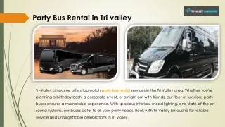 Party Bus Rental in Tri-Valley