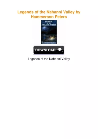 Legends of the Nahanni Valley by Hammerson Peters