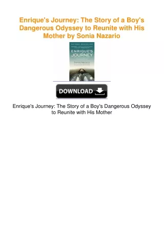 Enriques-Journey-The-Story-of-a-Boys-Dangerous-Odyssey-to-Reunite-with-His-Mother-by-Sonia-Nazario