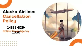 Alaska Airlines Cancellation Policy