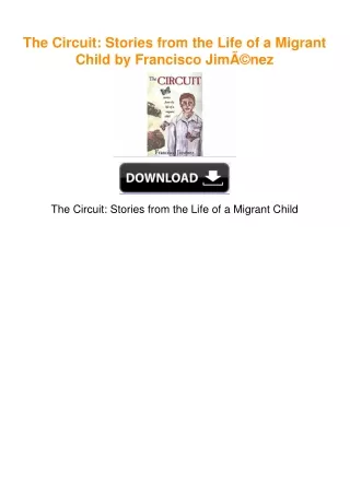 The Circuit: Stories from the Life of a Migrant Child by Francisco JimÃ©nez
