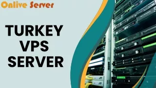 Turkey VPS Server Enhance Your Hosting with Speed and Security