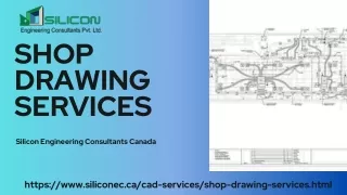 Shop Drawing Services By Silicon EC Canada