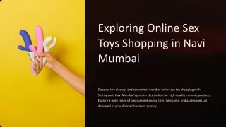 PPT2 Sextoymart 06.07.24 Exploring-Online-Sex-Toys-Shopping-in-Navi-Mumbai