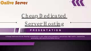 Maximize Performance with Cheap Dedicated Server Hosting from Onlive server