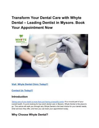 Transform Your Dental Care with Whyte Dental – Leading Dentist in Mysore (1)