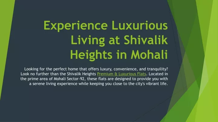 experience luxurious living at shivalik heights in mohali