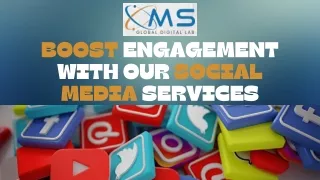 Boost Engagement with Our Social Media Services