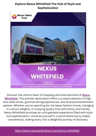 Explore Nexus Whitefield The Hub of Style and Sophistication