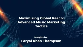 Maximizing Global Reach: Advanced Music Marketing Techniques