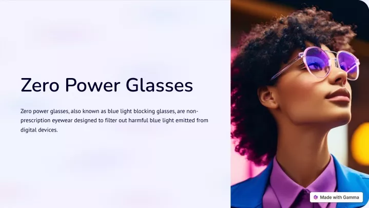 zero power glasses