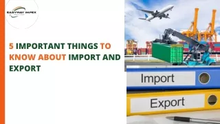 5 important things to know about import and export