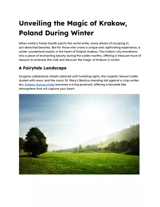 Unveiling the Magic of Krakow, Poland During Winter