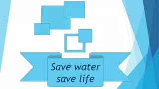 save water save life
