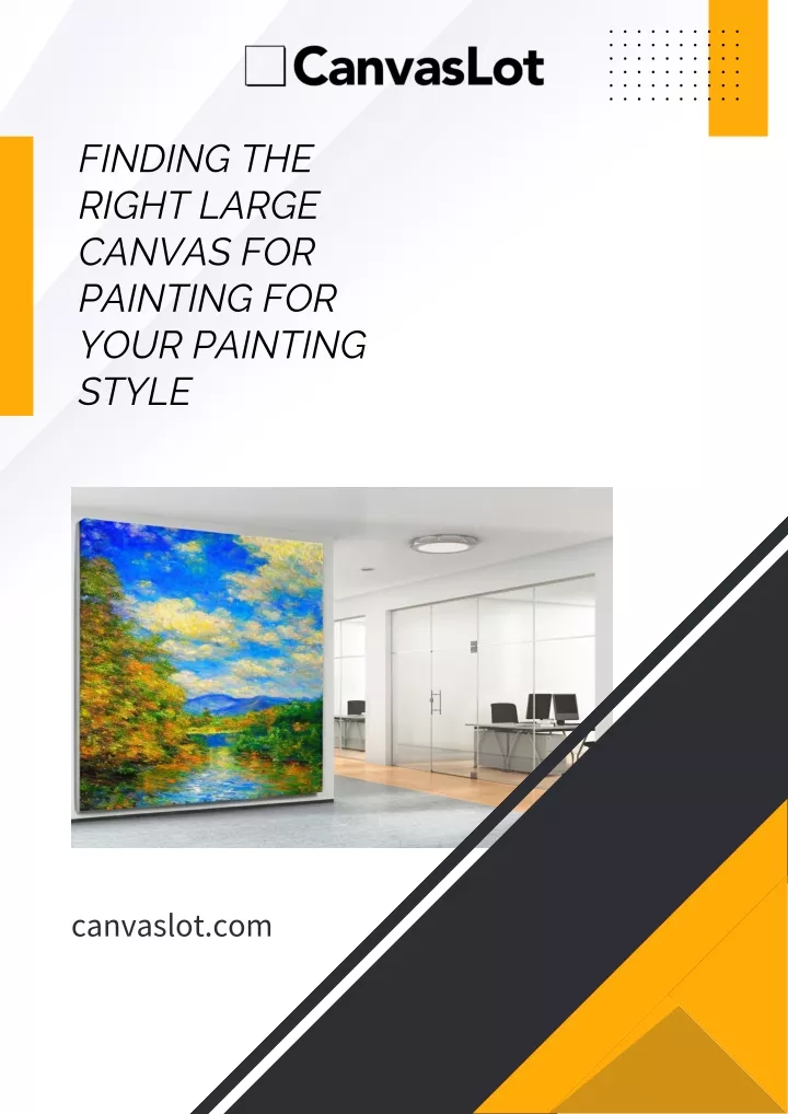 finding the right large canvas for painting