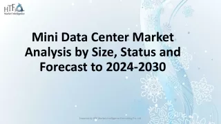 mini data center market analysis by size status and forecast to 2024 2030