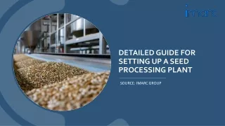 detailed guide for setting up a seed processing