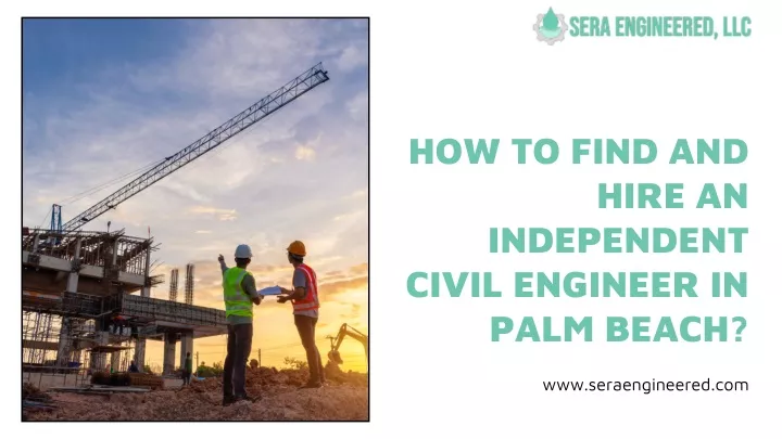 how to find and hire an independent civil