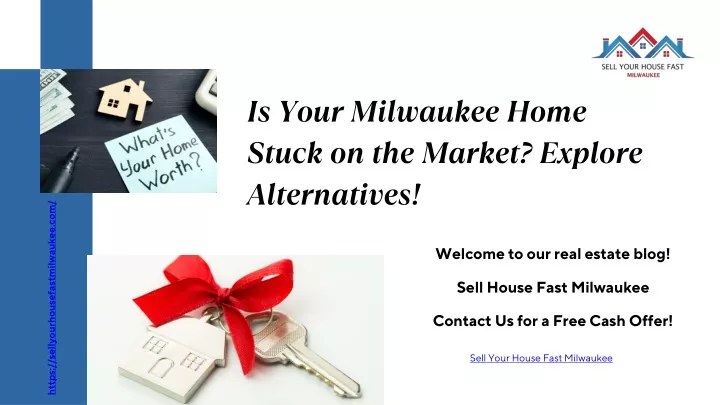 is your milwaukee home stuck on the market