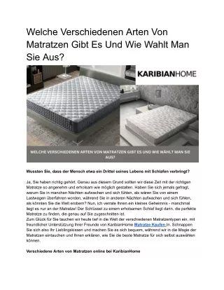 Welche Verschiedenen Arten Von Matratzen Gibt Es Und Wie Wahlt Man Sie Aus?