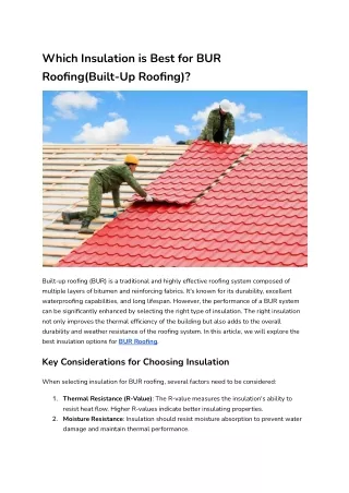 Which Insulation is Best for BUR Roofing(Built-Up Roofing)