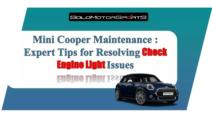 mini cooper maintenance expert tips for resolving