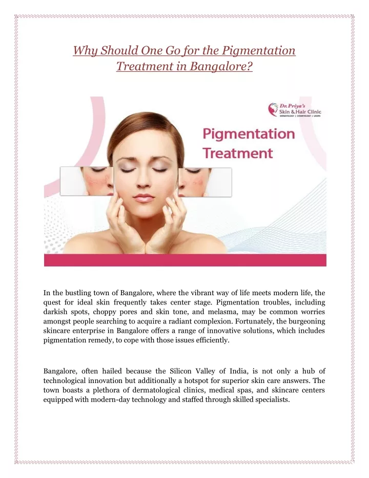 why should one go for the pigmentation treatment