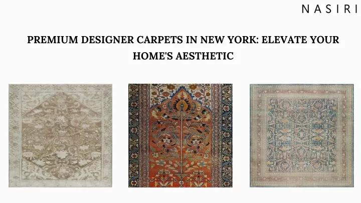 premium designer carpets in new york elevate your