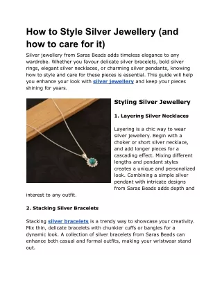 How to Style Silver Jewellery (and how to care for it)