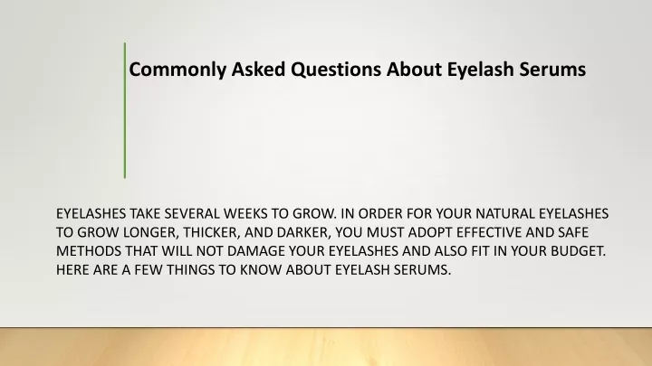 commonly asked questions about eyelash serums