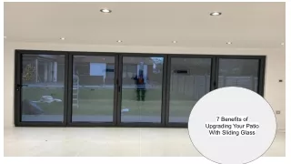 7 Benefits of Upgrading Your Patio With Sliding Glass