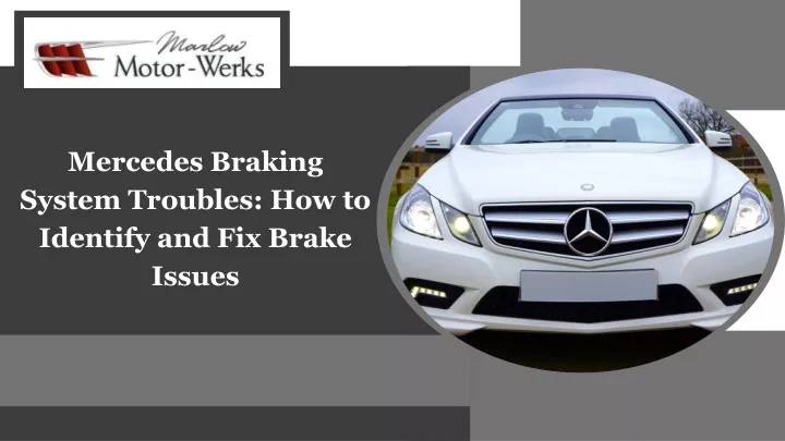 mercedes braking system troubles how to identify