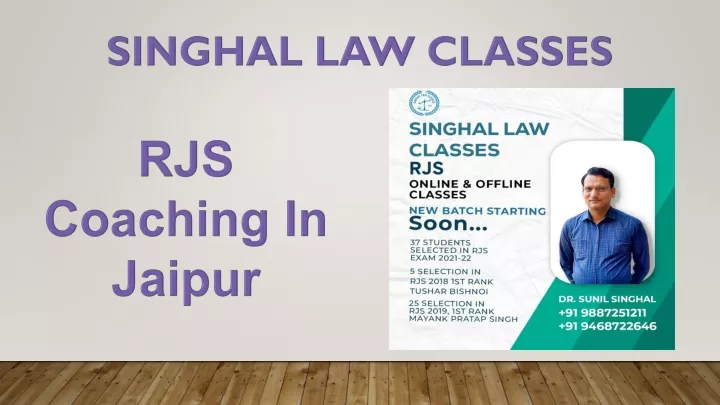 singhal law classes