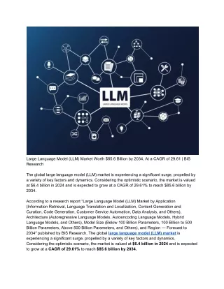 Large Language Model (LLM) Market Worth $85.6 Billion by 2034, At a CAGR of 29.61 _ BIS Research